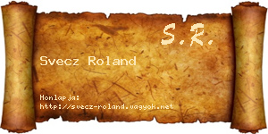 Svecz Roland névjegykártya